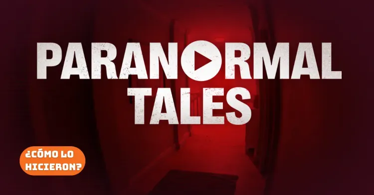 ¿Cómo lo hicieron? Paranormal Tales y su exitoso anuncio