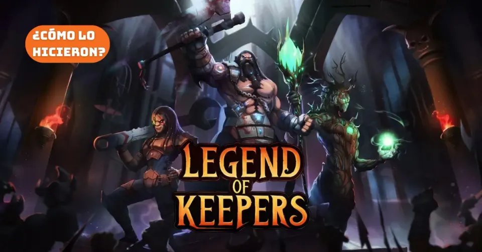 ¿Cómo lo hicieron?: Algunas acciones tras el éxito de Legend of Keepers